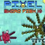 pixel-sword-fish-io